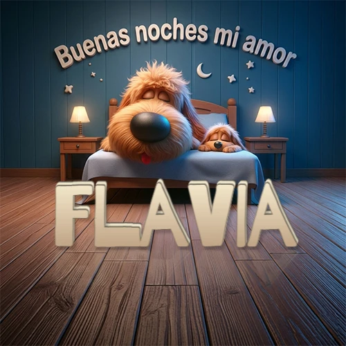 Dos perros de raza de pelaje espeso durmiendo juntos plácidamente en una cama cómoda, sobre ellos la frase 'Buenas noches mi amor' en una pared azul tranquila decorada con estrellas y una pequeña luna, con lámparas laterales cálidas. El nombre está en un prominente texto 3D en el piso de madera frente a la cama. Nombre personalizado: Flavia.