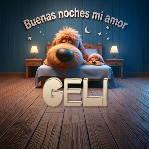 Dos perros de raza de pelaje espeso durmiendo juntos plácidamente en una cama cómoda, sobre ellos la frase 'Buenas noches mi amor' en una pared azul tranquila decorada con estrellas y una pequeña luna, con lámparas laterales cálidas. El nombre está en un prominente texto 3D en el piso de madera frente a la cama. Nombre personalizado: Geli.
