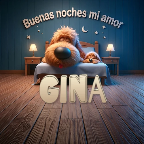 Dos perros de raza de pelaje espeso durmiendo juntos plácidamente en una cama cómoda, sobre ellos la frase 'Buenas noches mi amor' en una pared azul tranquila decorada con estrellas y una pequeña luna, con lámparas laterales cálidas. El nombre está en un prominente texto 3D en el piso de madera frente a la cama. Nombre personalizado: Gina.