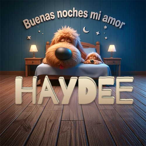 Dos perros de raza de pelaje espeso durmiendo juntos plácidamente en una cama cómoda, sobre ellos la frase 'Buenas noches mi amor' en una pared azul tranquila decorada con estrellas y una pequeña luna, con lámparas laterales cálidas. El nombre está en un prominente texto 3D en el piso de madera frente a la cama. Nombre personalizado: Haydee.