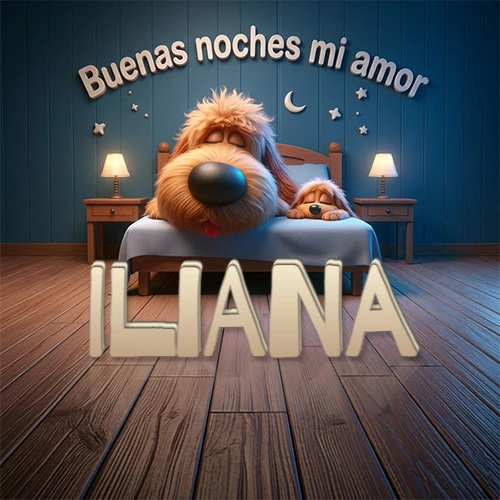 Dos perros de raza de pelaje espeso durmiendo juntos plácidamente en una cama cómoda, sobre ellos la frase 'Buenas noches mi amor' en una pared azul tranquila decorada con estrellas y una pequeña luna, con lámparas laterales cálidas. El nombre está en un prominente texto 3D en el piso de madera frente a la cama. Nombre personalizado: Iliana.