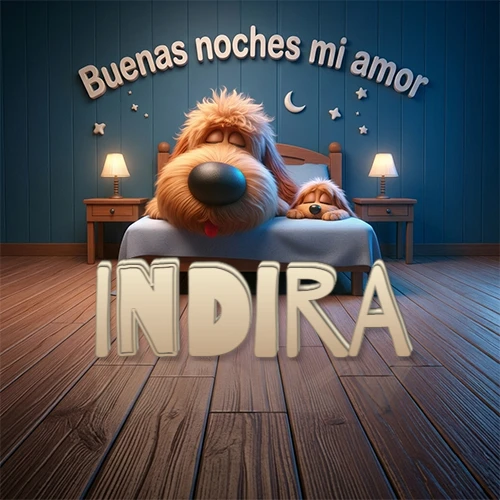 Dos perros de raza de pelaje espeso durmiendo juntos plácidamente en una cama cómoda, sobre ellos la frase 'Buenas noches mi amor' en una pared azul tranquila decorada con estrellas y una pequeña luna, con lámparas laterales cálidas. El nombre está en un prominente texto 3D en el piso de madera frente a la cama. Nombre personalizado: Indira.
