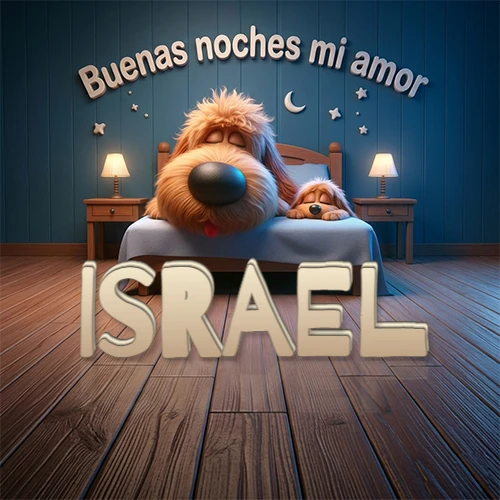Dos perros de raza de pelaje espeso durmiendo juntos plácidamente en una cama cómoda, sobre ellos la frase 'Buenas noches mi amor' en una pared azul tranquila decorada con estrellas y una pequeña luna, con lámparas laterales cálidas. El nombre está en un prominente texto 3D en el piso de madera frente a la cama. Nombre personalizado: Israel.