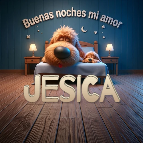 Dos perros de raza de pelaje espeso durmiendo juntos plácidamente en una cama cómoda, sobre ellos la frase 'Buenas noches mi amor' en una pared azul tranquila decorada con estrellas y una pequeña luna, con lámparas laterales cálidas. El nombre está en un prominente texto 3D en el piso de madera frente a la cama. Nombre personalizado: Jesica.