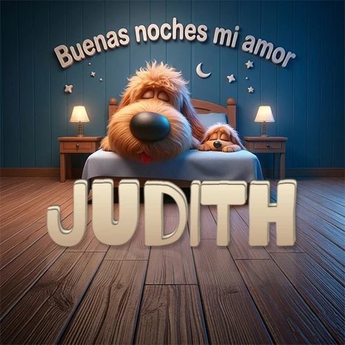 Dos perros de raza de pelaje espeso durmiendo juntos plácidamente en una cama cómoda, sobre ellos la frase 'Buenas noches mi amor' en una pared azul tranquila decorada con estrellas y una pequeña luna, con lámparas laterales cálidas. El nombre está en un prominente texto 3D en el piso de madera frente a la cama. Nombre personalizado: Judith.