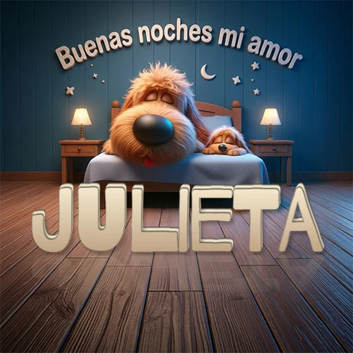 Dos perros de raza de pelaje espeso durmiendo juntos plácidamente en una cama cómoda, sobre ellos la frase 'Buenas noches mi amor' en una pared azul tranquila decorada con estrellas y una pequeña luna, con lámparas laterales cálidas. El nombre está en un prominente texto 3D en el piso de madera frente a la cama. Nombre personalizado: Julieta. Dos perros de raza de pelaje espeso durmiendo juntos plácidamente en una cama cómoda, sobre ellos la frase 'Buenas noches mi amor' en una pared azul tranquila decorada con estrellas y una pequeña luna, con lámparas laterales cálidas. El nombre está en un prominente texto 3D en el piso de madera frente a la cama. Nombre personalizado: Julieta.