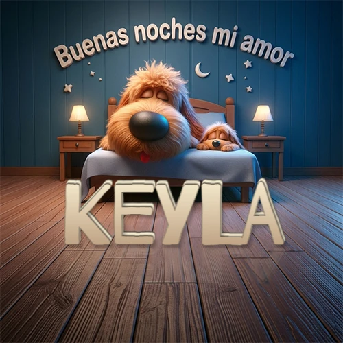 Dos perros de raza de pelaje espeso durmiendo juntos plácidamente en una cama cómoda, sobre ellos la frase 'Buenas noches mi amor' en una pared azul tranquila decorada con estrellas y una pequeña luna, con lámparas laterales cálidas. El nombre está en un prominente texto 3D en el piso de madera frente a la cama. Nombre personalizado: Keyla.