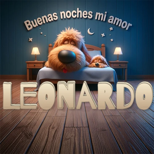 Dos perros de raza de pelaje espeso durmiendo juntos plácidamente en una cama cómoda, sobre ellos la frase 'Buenas noches mi amor' en una pared azul tranquila decorada con estrellas y una pequeña luna, con lámparas laterales cálidas. El nombre está en un prominente texto 3D en el piso de madera frente a la cama. Nombre personalizado: Leonardo.