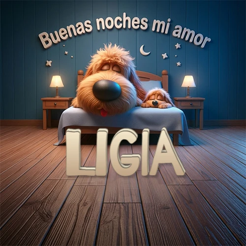 Dos perros de raza de pelaje espeso durmiendo juntos plácidamente en una cama cómoda, sobre ellos la frase 'Buenas noches mi amor' en una pared azul tranquila decorada con estrellas y una pequeña luna, con lámparas laterales cálidas. El nombre está en un prominente texto 3D en el piso de madera frente a la cama. Nombre personalizado: Ligia.