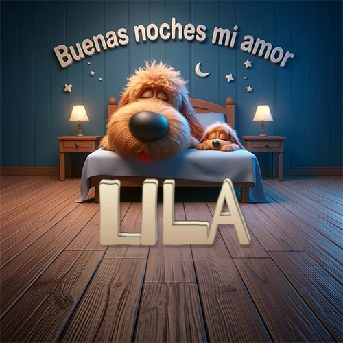 Dos perros de raza de pelaje espeso durmiendo juntos plácidamente en una cama cómoda, sobre ellos la frase 'Buenas noches mi amor' en una pared azul tranquila decorada con estrellas y una pequeña luna, con lámparas laterales cálidas. El nombre está en un prominente texto 3D en el piso de madera frente a la cama. Nombre personalizado: Lila.