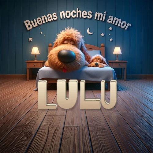Dos perros de raza de pelaje espeso durmiendo juntos plácidamente en una cama cómoda, sobre ellos la frase 'Buenas noches mi amor' en una pared azul tranquila decorada con estrellas y una pequeña luna, con lámparas laterales cálidas. El nombre está en un prominente texto 3D en el piso de madera frente a la cama. Nombre personalizado: Lulu.