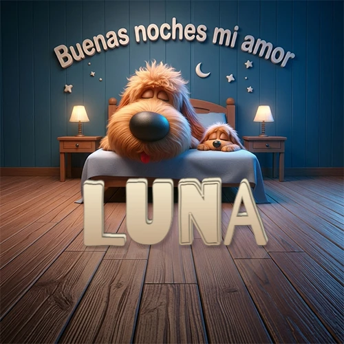 Dos perros de raza de pelaje espeso durmiendo juntos plácidamente en una cama cómoda, sobre ellos la frase 'Buenas noches mi amor' en una pared azul tranquila decorada con estrellas y una pequeña luna, con lámparas laterales cálidas. El nombre está en un prominente texto 3D en el piso de madera frente a la cama. Nombre personalizado: Luna. Dos perros de raza de pelaje espeso durmiendo juntos plácidamente en una cama cómoda, sobre ellos la frase 'Buenas noches mi amor' en una pared azul tranquila decorada con estrellas y una pequeña luna, con lámparas laterales cálidas. El nombre está en un prominente texto 3D en el piso de madera frente a la cama. Nombre personalizado: Luna.