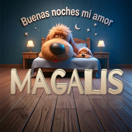 Dos perros de raza de pelaje espeso durmiendo juntos plácidamente en una cama cómoda, sobre ellos la frase 'Buenas noches mi amor' en una pared azul tranquila decorada con estrellas y una pequeña luna, con lámparas laterales cálidas. El nombre está en un prominente texto 3D en el piso de madera frente a la cama. Nombre personalizado: Magalis. Dos perros de raza de pelaje espeso durmiendo juntos plácidamente en una cama cómoda, sobre ellos la frase 'Buenas noches mi amor' en una pared azul tranquila decorada con estrellas y una pequeña luna, con lámparas laterales cálidas. El nombre está en un prominente texto 3D en el piso de madera frente a la cama. Nombre personalizado: Magalis.