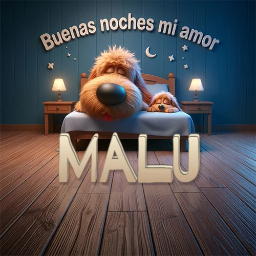 Dos perros de raza de pelaje espeso durmiendo juntos plácidamente en una cama cómoda, sobre ellos la frase 'Buenas noches mi amor' en una pared azul tranquila decorada con estrellas y una pequeña luna, con lámparas laterales cálidas. El nombre está en un prominente texto 3D en el piso de madera frente a la cama. Nombre personalizado: Malu. Dos perros de raza de pelaje espeso durmiendo juntos plácidamente en una cama cómoda, sobre ellos la frase 'Buenas noches mi amor' en una pared azul tranquila decorada con estrellas y una pequeña luna, con lámparas laterales cálidas. El nombre está en un prominente texto 3D en el piso de madera frente a la cama. Nombre personalizado: Malu.