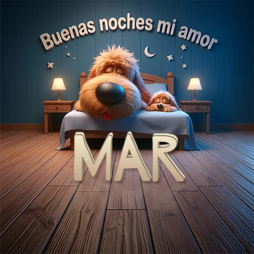 Dos perros de raza de pelaje espeso durmiendo juntos plácidamente en una cama cómoda, sobre ellos la frase 'Buenas noches mi amor' en una pared azul tranquila decorada con estrellas y una pequeña luna, con lámparas laterales cálidas. El nombre está en un prominente texto 3D en el piso de madera frente a la cama. Nombre personalizado: Mar.