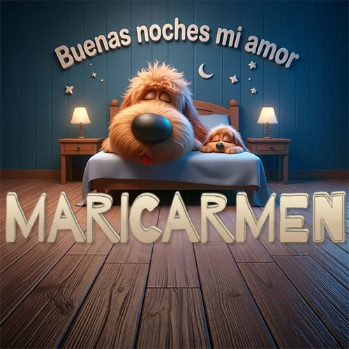 Dos perros de raza de pelaje espeso durmiendo juntos plácidamente en una cama cómoda, sobre ellos la frase 'Buenas noches mi amor' en una pared azul tranquila decorada con estrellas y una pequeña luna, con lámparas laterales cálidas. El nombre está en un prominente texto 3D en el piso de madera frente a la cama. Nombre personalizado: Maricarmen. Dos perros de raza de pelaje espeso durmiendo juntos plácidamente en una cama cómoda, sobre ellos la frase 'Buenas noches mi amor' en una pared azul tranquila decorada con estrellas y una pequeña luna, con lámparas laterales cálidas. El nombre está en un prominente texto 3D en el piso de madera frente a la cama. Nombre personalizado: Maricarmen.