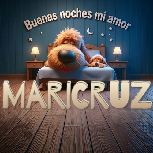 Dos perros de raza de pelaje espeso durmiendo juntos plácidamente en una cama cómoda, sobre ellos la frase 'Buenas noches mi amor' en una pared azul tranquila decorada con estrellas y una pequeña luna, con lámparas laterales cálidas. El nombre está en un prominente texto 3D en el piso de madera frente a la cama. Nombre personalizado: Maricruz.