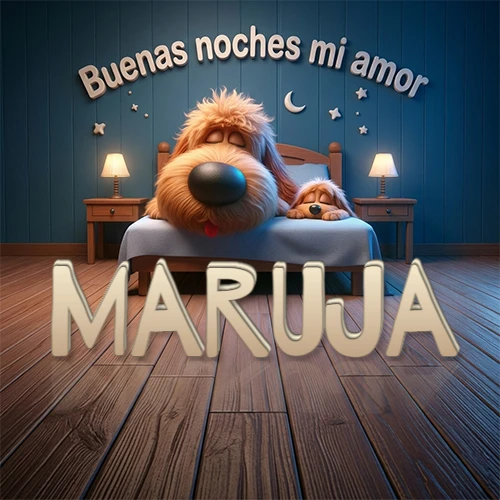 Dos perros de raza de pelaje espeso durmiendo juntos plácidamente en una cama cómoda, sobre ellos la frase 'Buenas noches mi amor' en una pared azul tranquila decorada con estrellas y una pequeña luna, con lámparas laterales cálidas. El nombre está en un prominente texto 3D en el piso de madera frente a la cama. Nombre personalizado: Maruja.