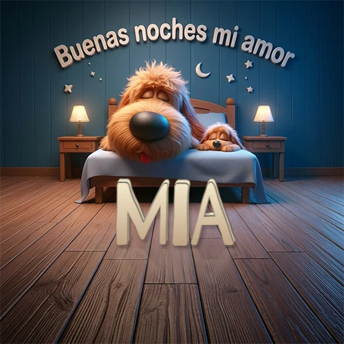 Dos perros de raza de pelaje espeso durmiendo juntos plácidamente en una cama cómoda, sobre ellos la frase 'Buenas noches mi amor' en una pared azul tranquila decorada con estrellas y una pequeña luna, con lámparas laterales cálidas. El nombre está en un prominente texto 3D en el piso de madera frente a la cama. Nombre personalizado: Mia.