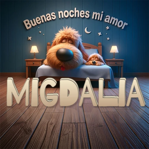 Dos perros de raza de pelaje espeso durmiendo juntos plácidamente en una cama cómoda, sobre ellos la frase 'Buenas noches mi amor' en una pared azul tranquila decorada con estrellas y una pequeña luna, con lámparas laterales cálidas. El nombre está en un prominente texto 3D en el piso de madera frente a la cama. Nombre personalizado: Migdalia.