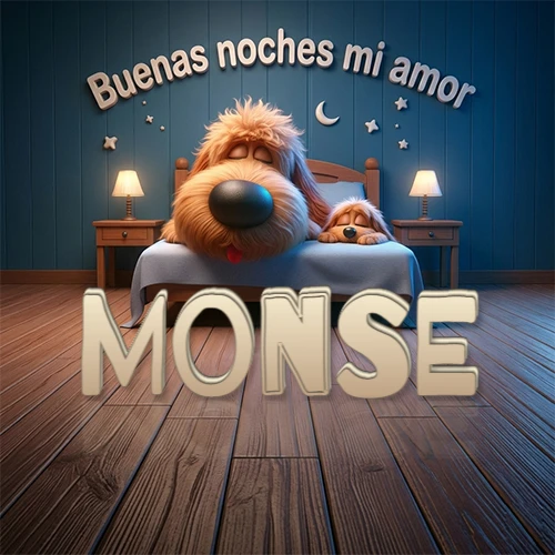Dos perros de raza de pelaje espeso durmiendo juntos plácidamente en una cama cómoda, sobre ellos la frase 'Buenas noches mi amor' en una pared azul tranquila decorada con estrellas y una pequeña luna, con lámparas laterales cálidas. El nombre está en un prominente texto 3D en el piso de madera frente a la cama. Nombre personalizado: Monse.