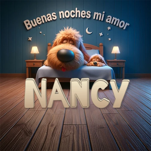 Dos perros de raza de pelaje espeso durmiendo juntos plácidamente en una cama cómoda, sobre ellos la frase 'Buenas noches mi amor' en una pared azul tranquila decorada con estrellas y una pequeña luna, con lámparas laterales cálidas. El nombre está en un prominente texto 3D en el piso de madera frente a la cama. Nombre personalizado: Nancy.
