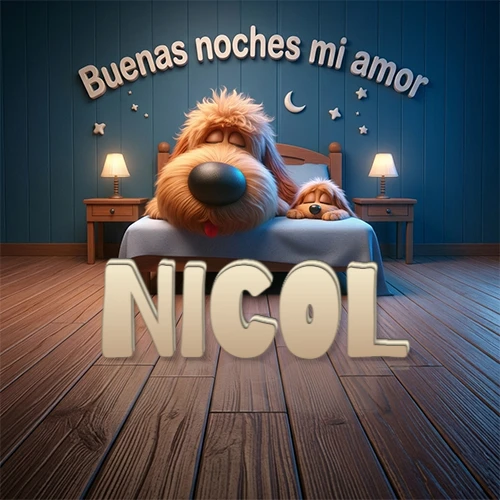 Dos perros de raza de pelaje espeso durmiendo juntos plácidamente en una cama cómoda, sobre ellos la frase 'Buenas noches mi amor' en una pared azul tranquila decorada con estrellas y una pequeña luna, con lámparas laterales cálidas. El nombre está en un prominente texto 3D en el piso de madera frente a la cama. Nombre personalizado: Nicol.