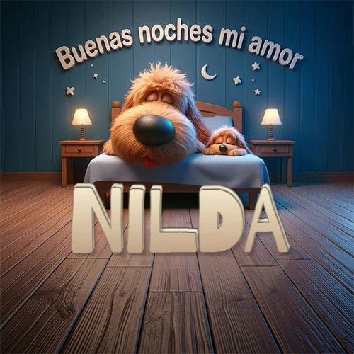 Dos perros de raza de pelaje espeso durmiendo juntos plácidamente en una cama cómoda, sobre ellos la frase 'Buenas noches mi amor' en una pared azul tranquila decorada con estrellas y una pequeña luna, con lámparas laterales cálidas. El nombre está en un prominente texto 3D en el piso de madera frente a la cama. Nombre personalizado: Nilda.