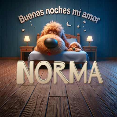 Dos perros de raza de pelaje espeso durmiendo juntos plácidamente en una cama cómoda, sobre ellos la frase 'Buenas noches mi amor' en una pared azul tranquila decorada con estrellas y una pequeña luna, con lámparas laterales cálidas. El nombre está en un prominente texto 3D en el piso de madera frente a la cama. Nombre personalizado: Norma.