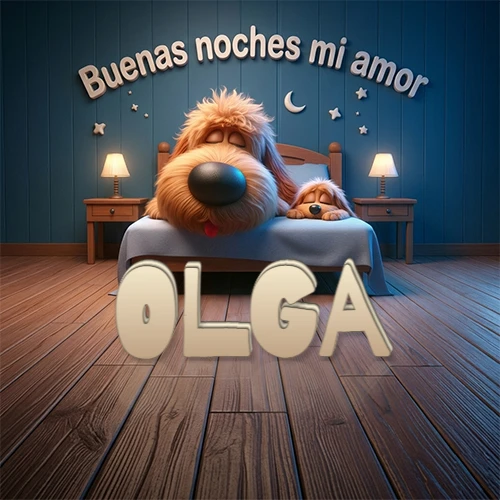 Dos perros de raza de pelaje espeso durmiendo juntos plácidamente en una cama cómoda, sobre ellos la frase 'Buenas noches mi amor' en una pared azul tranquila decorada con estrellas y una pequeña luna, con lámparas laterales cálidas. El nombre está en un prominente texto 3D en el piso de madera frente a la cama. Nombre personalizado: Olga.