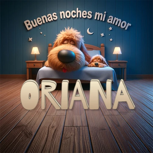 Dos perros de raza de pelaje espeso durmiendo juntos plácidamente en una cama cómoda, sobre ellos la frase 'Buenas noches mi amor' en una pared azul tranquila decorada con estrellas y una pequeña luna, con lámparas laterales cálidas. El nombre está en un prominente texto 3D en el piso de madera frente a la cama. Nombre personalizado: Oriana.