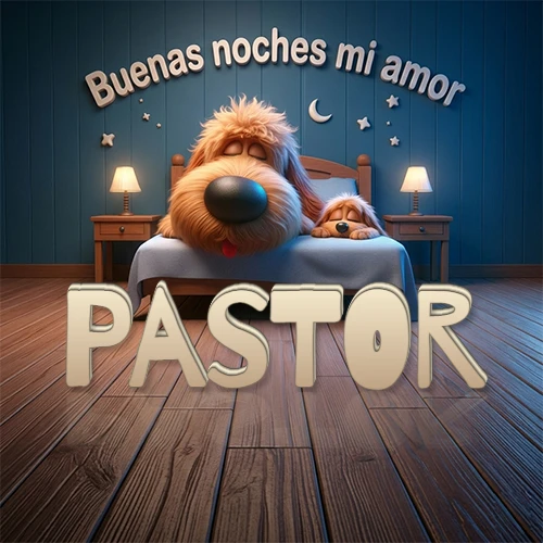 Dos perros de raza de pelaje espeso durmiendo juntos plácidamente en una cama cómoda, sobre ellos la frase 'Buenas noches mi amor' en una pared azul tranquila decorada con estrellas y una pequeña luna, con lámparas laterales cálidas. El nombre está en un prominente texto 3D en el piso de madera frente a la cama. Nombre personalizado: Pastor.