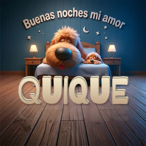 Dos perros de raza de pelaje espeso durmiendo juntos plácidamente en una cama cómoda, sobre ellos la frase 'Buenas noches mi amor' en una pared azul tranquila decorada con estrellas y una pequeña luna, con lámparas laterales cálidas. El nombre está en un prominente texto 3D en el piso de madera frente a la cama. Nombre personalizado: Quique.