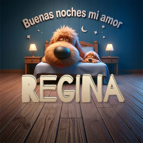Dos perros de raza de pelaje espeso durmiendo juntos plácidamente en una cama cómoda, sobre ellos la frase 'Buenas noches mi amor' en una pared azul tranquila decorada con estrellas y una pequeña luna, con lámparas laterales cálidas. El nombre está en un prominente texto 3D en el piso de madera frente a la cama. Nombre personalizado: Regina.