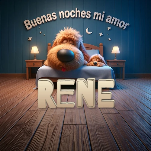 Dos perros de raza de pelaje espeso durmiendo juntos plácidamente en una cama cómoda, sobre ellos la frase 'Buenas noches mi amor' en una pared azul tranquila decorada con estrellas y una pequeña luna, con lámparas laterales cálidas. El nombre está en un prominente texto 3D en el piso de madera frente a la cama. Nombre personalizado: Rene.