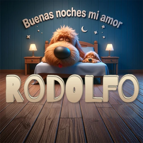 Dos perros de raza de pelaje espeso durmiendo juntos plácidamente en una cama cómoda, sobre ellos la frase 'Buenas noches mi amor' en una pared azul tranquila decorada con estrellas y una pequeña luna, con lámparas laterales cálidas. El nombre está en un prominente texto 3D en el piso de madera frente a la cama. Nombre personalizado: Rodolfo.