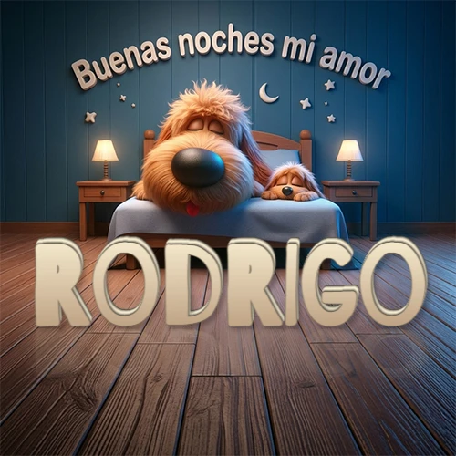 Dos perros de raza de pelaje espeso durmiendo juntos plácidamente en una cama cómoda, sobre ellos la frase 'Buenas noches mi amor' en una pared azul tranquila decorada con estrellas y una pequeña luna, con lámparas laterales cálidas. El nombre está en un prominente texto 3D en el piso de madera frente a la cama. Nombre personalizado: Rodrigo.