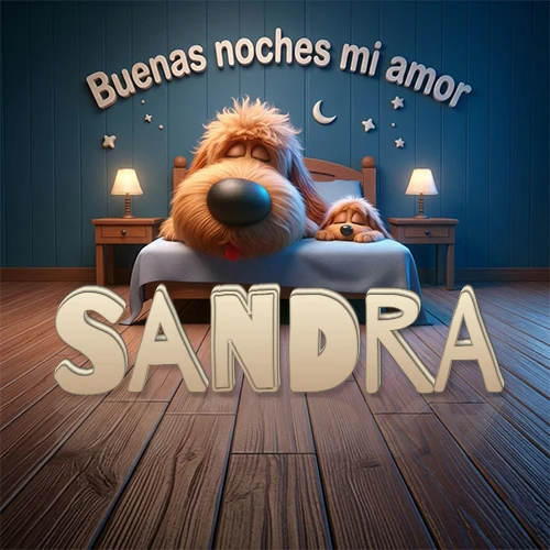 Dos perros de raza de pelaje espeso durmiendo juntos plácidamente en una cama cómoda, sobre ellos la frase 'Buenas noches mi amor' en una pared azul tranquila decorada con estrellas y una pequeña luna, con lámparas laterales cálidas. El nombre está en un prominente texto 3D en el piso de madera frente a la cama. Nombre personalizado: Sandra.