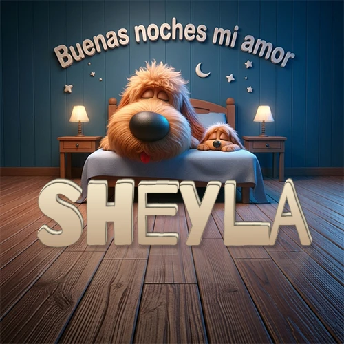 Dos perros de raza de pelaje espeso durmiendo juntos plácidamente en una cama cómoda, sobre ellos la frase 'Buenas noches mi amor' en una pared azul tranquila decorada con estrellas y una pequeña luna, con lámparas laterales cálidas. El nombre está en un prominente texto 3D en el piso de madera frente a la cama. Nombre personalizado: Sheyla.