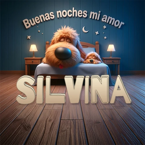 Dos perros de raza de pelaje espeso durmiendo juntos plácidamente en una cama cómoda, sobre ellos la frase 'Buenas noches mi amor' en una pared azul tranquila decorada con estrellas y una pequeña luna, con lámparas laterales cálidas. El nombre está en un prominente texto 3D en el piso de madera frente a la cama. Nombre personalizado: Silvina.