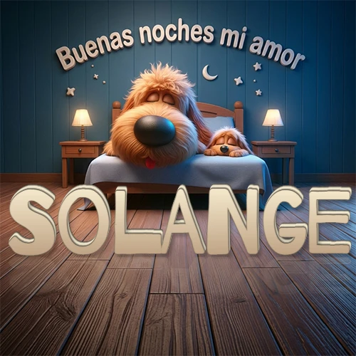 Dos perros de raza de pelaje espeso durmiendo juntos plácidamente en una cama cómoda, sobre ellos la frase 'Buenas noches mi amor' en una pared azul tranquila decorada con estrellas y una pequeña luna, con lámparas laterales cálidas. El nombre está en un prominente texto 3D en el piso de madera frente a la cama. Nombre personalizado: Solange. Dos perros de raza de pelaje espeso durmiendo juntos plácidamente en una cama cómoda, sobre ellos la frase 'Buenas noches mi amor' en una pared azul tranquila decorada con estrellas y una pequeña luna, con lámparas laterales cálidas. El nombre está en un prominente texto 3D en el piso de madera frente a la cama. Nombre personalizado: Solange.