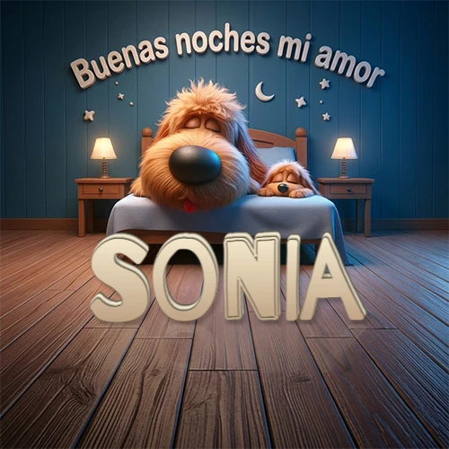 Dos perros de raza de pelaje espeso durmiendo juntos plácidamente en una cama cómoda, sobre ellos la frase 'Buenas noches mi amor' en una pared azul tranquila decorada con estrellas y una pequeña luna, con lámparas laterales cálidas. El nombre está en un prominente texto 3D en el piso de madera frente a la cama. Nombre personalizado: Sonia. Dos perros de raza de pelaje espeso durmiendo juntos plácidamente en una cama cómoda, sobre ellos la frase 'Buenas noches mi amor' en una pared azul tranquila decorada con estrellas y una pequeña luna, con lámparas laterales cálidas. El nombre está en un prominente texto 3D en el piso de madera frente a la cama. Nombre personalizado: Sonia.