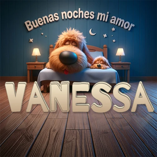 Dos perros de raza de pelaje espeso durmiendo juntos plácidamente en una cama cómoda, sobre ellos la frase 'Buenas noches mi amor' en una pared azul tranquila decorada con estrellas y una pequeña luna, con lámparas laterales cálidas. El nombre está en un prominente texto 3D en el piso de madera frente a la cama. Nombre personalizado: Vanessa. Dos perros de raza de pelaje espeso durmiendo juntos plácidamente en una cama cómoda, sobre ellos la frase 'Buenas noches mi amor' en una pared azul tranquila decorada con estrellas y una pequeña luna, con lámparas laterales cálidas. El nombre está en un prominente texto 3D en el piso de madera frente a la cama. Nombre personalizado: Vanessa.
