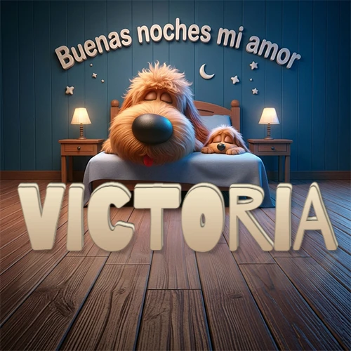 Dos perros de raza de pelaje espeso durmiendo juntos plácidamente en una cama cómoda, sobre ellos la frase 'Buenas noches mi amor' en una pared azul tranquila decorada con estrellas y una pequeña luna, con lámparas laterales cálidas. El nombre está en un prominente texto 3D en el piso de madera frente a la cama. Nombre personalizado: Victoria. Dos perros de raza de pelaje espeso durmiendo juntos plácidamente en una cama cómoda, sobre ellos la frase 'Buenas noches mi amor' en una pared azul tranquila decorada con estrellas y una pequeña luna, con lámparas laterales cálidas. El nombre está en un prominente texto 3D en el piso de madera frente a la cama. Nombre personalizado: Victoria.