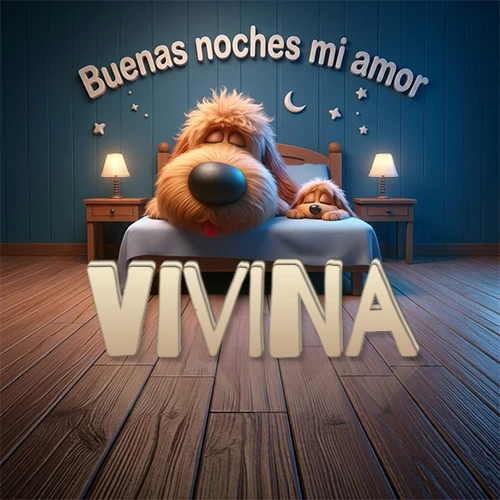 Dos perros de raza de pelaje espeso durmiendo juntos plácidamente en una cama cómoda, sobre ellos la frase 'Buenas noches mi amor' en una pared azul tranquila decorada con estrellas y una pequeña luna, con lámparas laterales cálidas. El nombre está en un prominente texto 3D en el piso de madera frente a la cama. Nombre personalizado: Vivina. Dos perros de raza de pelaje espeso durmiendo juntos plácidamente en una cama cómoda, sobre ellos la frase 'Buenas noches mi amor' en una pared azul tranquila decorada con estrellas y una pequeña luna, con lámparas laterales cálidas. El nombre está en un prominente texto 3D en el piso de madera frente a la cama. Nombre personalizado: Vivina.