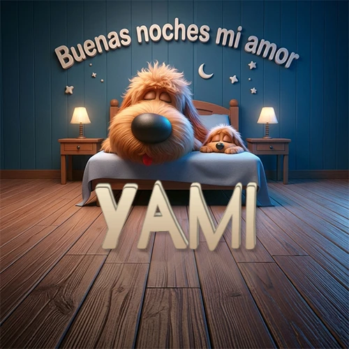 Dos perros de raza de pelaje espeso durmiendo juntos plácidamente en una cama cómoda, sobre ellos la frase 'Buenas noches mi amor' en una pared azul tranquila decorada con estrellas y una pequeña luna, con lámparas laterales cálidas. El nombre está en un prominente texto 3D en el piso de madera frente a la cama. Nombre personalizado: Yami.