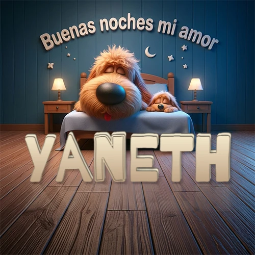 Dos perros de raza de pelaje espeso durmiendo juntos plácidamente en una cama cómoda, sobre ellos la frase 'Buenas noches mi amor' en una pared azul tranquila decorada con estrellas y una pequeña luna, con lámparas laterales cálidas. El nombre está en un prominente texto 3D en el piso de madera frente a la cama. Nombre personalizado: Yaneth. Dos perros de raza de pelaje espeso durmiendo juntos plácidamente en una cama cómoda, sobre ellos la frase 'Buenas noches mi amor' en una pared azul tranquila decorada con estrellas y una pequeña luna, con lámparas laterales cálidas. El nombre está en un prominente texto 3D en el piso de madera frente a la cama. Nombre personalizado: Yaneth.