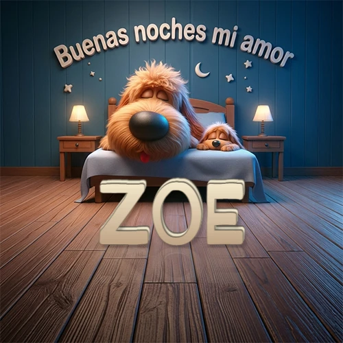 Dos perros de raza de pelaje espeso durmiendo juntos plácidamente en una cama cómoda, sobre ellos la frase 'Buenas noches mi amor' en una pared azul tranquila decorada con estrellas y una pequeña luna, con lámparas laterales cálidas. El nombre está en un prominente texto 3D en el piso de madera frente a la cama. Nombre personalizado: Zoe.