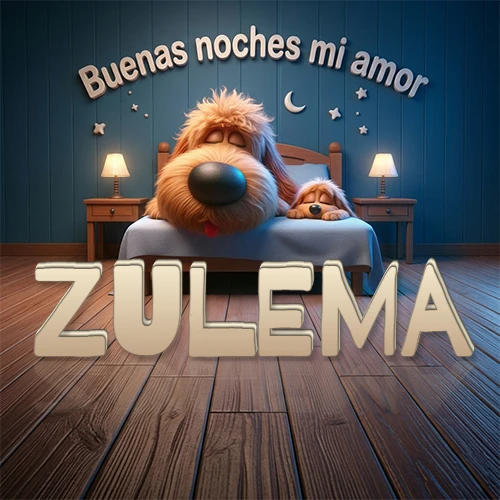 Dos perros de raza de pelaje espeso durmiendo juntos plácidamente en una cama cómoda, sobre ellos la frase 'Buenas noches mi amor' en una pared azul tranquila decorada con estrellas y una pequeña luna, con lámparas laterales cálidas. El nombre está en un prominente texto 3D en el piso de madera frente a la cama. Nombre personalizado: Zulema.