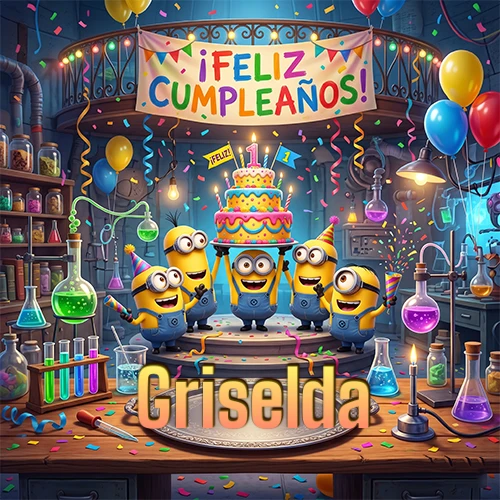 Minions celebrando en un laboratorio con una gran torta y el nombre Griselda